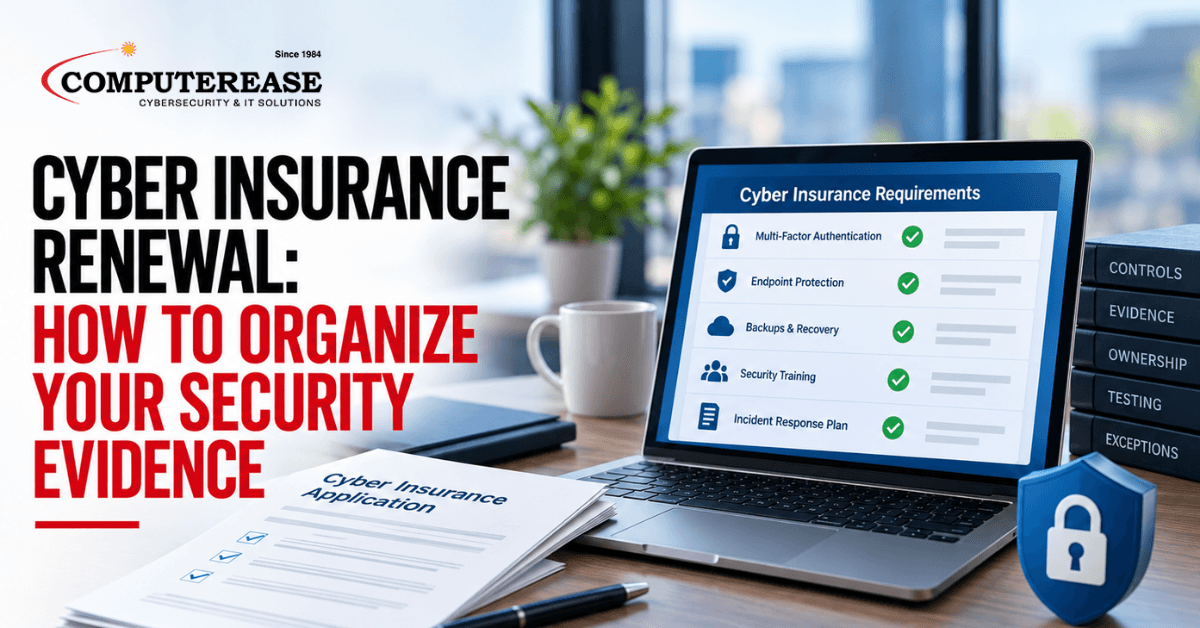 Cyber insurance renewal featured image showing a laptop with a cyber insurance requirements checklist, security controls, and evidence records, alongside insurance application documents and a blue cybersecurity shield.